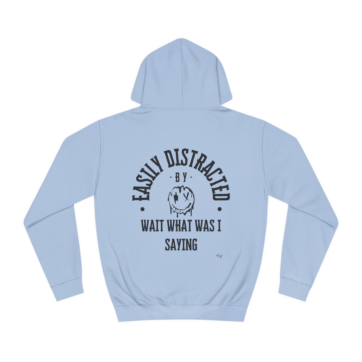 Easily Distracted - Unisex Hoodie