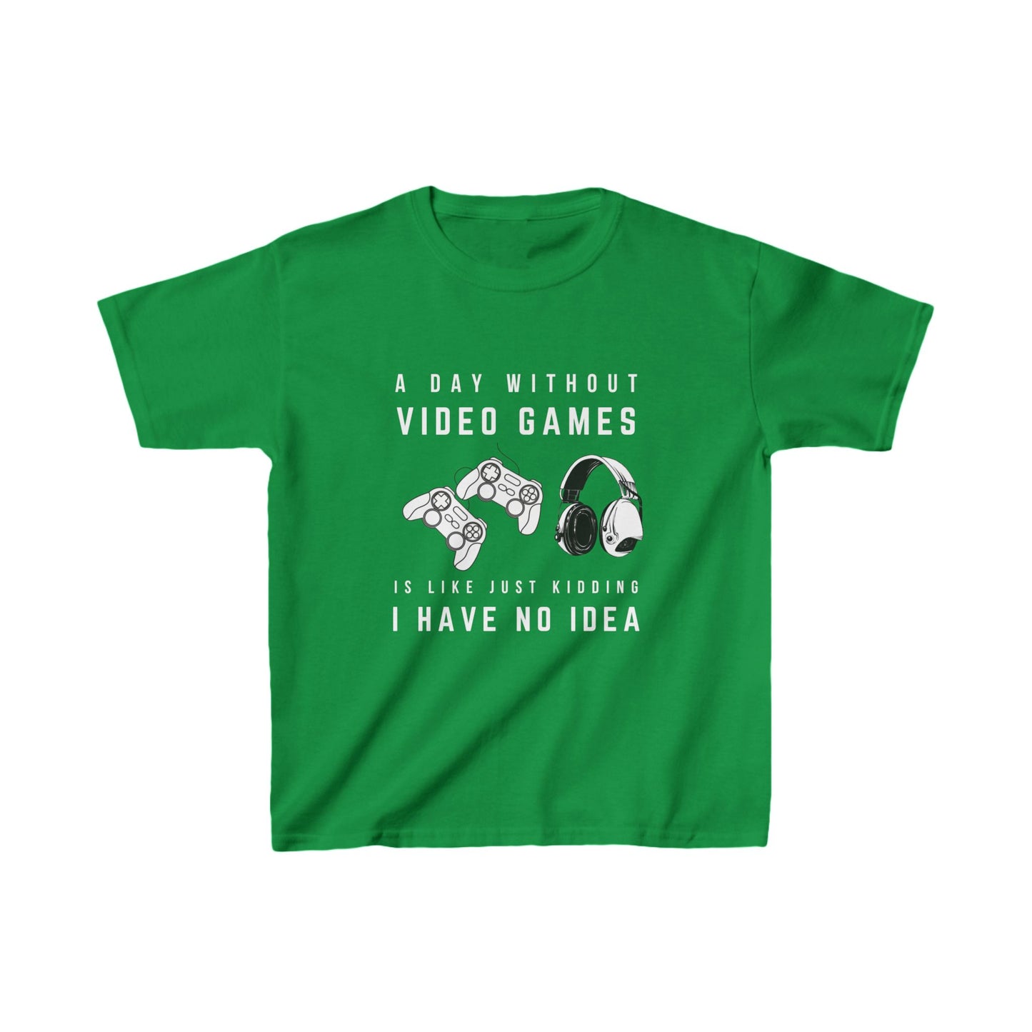 A Day without gaming Tee Shirt | KidZ