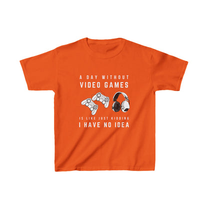 A Day without gaming Tee Shirt | KidZ