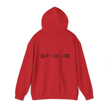 NOT HUMAN Hoodie