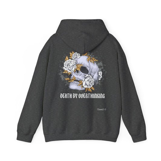 Death by over thinking Hoodie