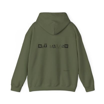 NOT HUMAN Hoodie