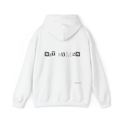 NOT HUMAN Hoodie