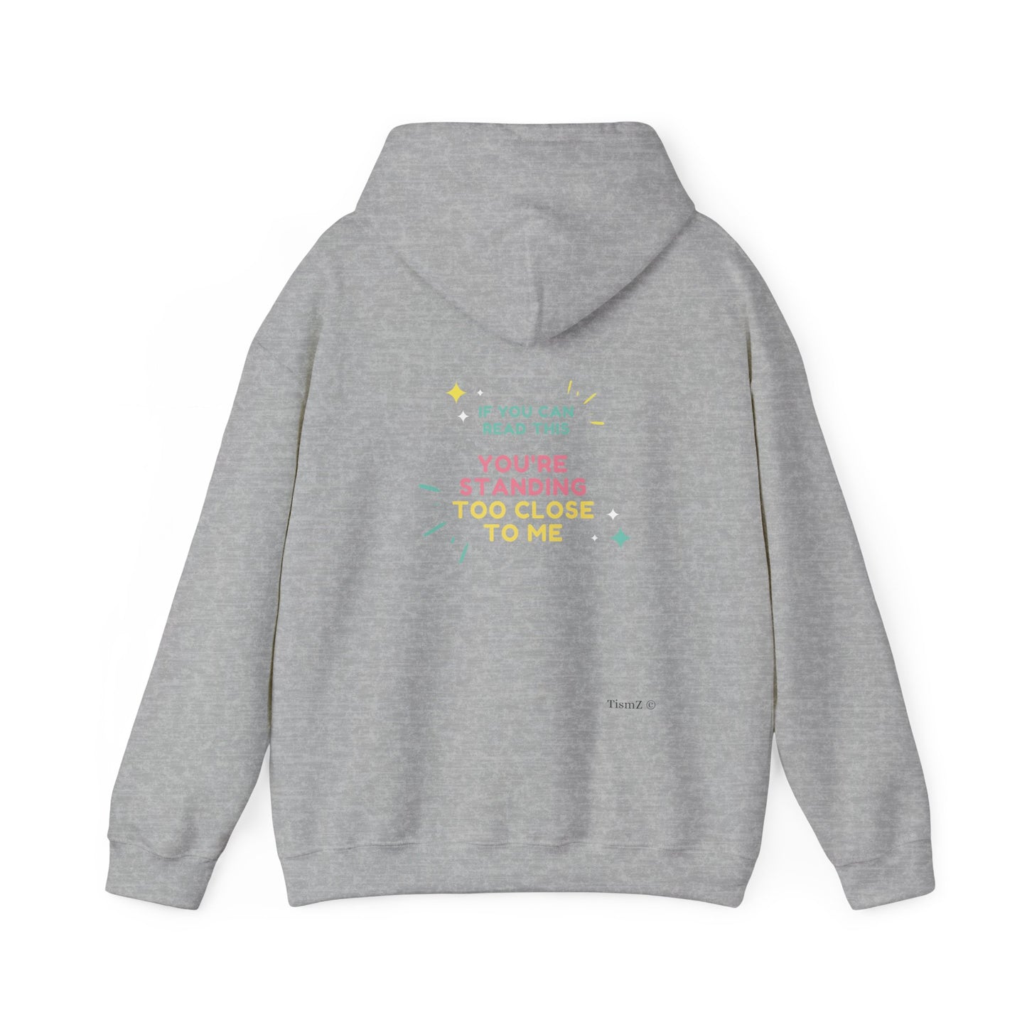 Standing Too Close Unisex Hoodie